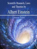 Scientific Research, Laws and Theories by Albert Einstein